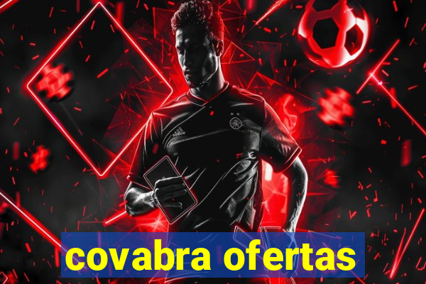 covabra ofertas